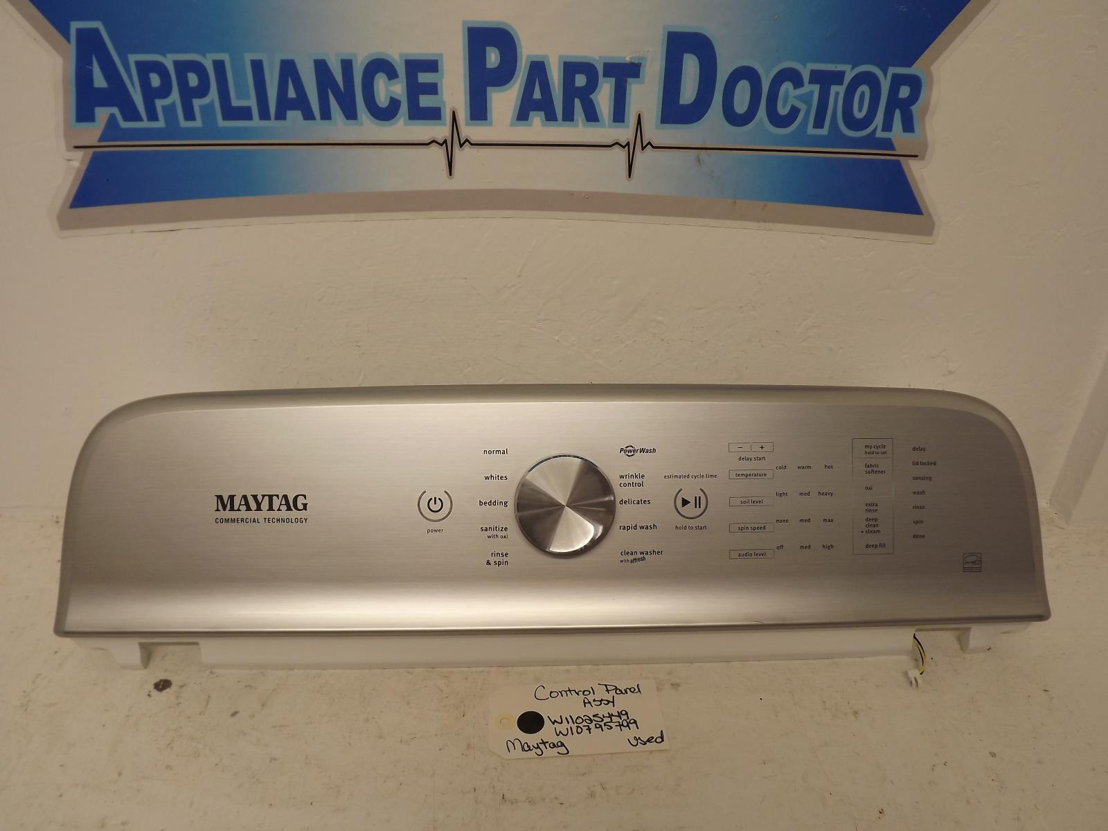 Maytag Washer W11025449 W10795799 Control Panel Assy Used Maytag Washer W11025449 W10795799 Control Panel Assy Used